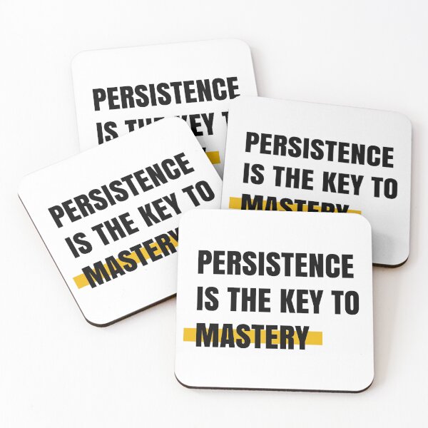 Item preview, Persistence is the key to mastery designed and sold by Aydin Habibi.
