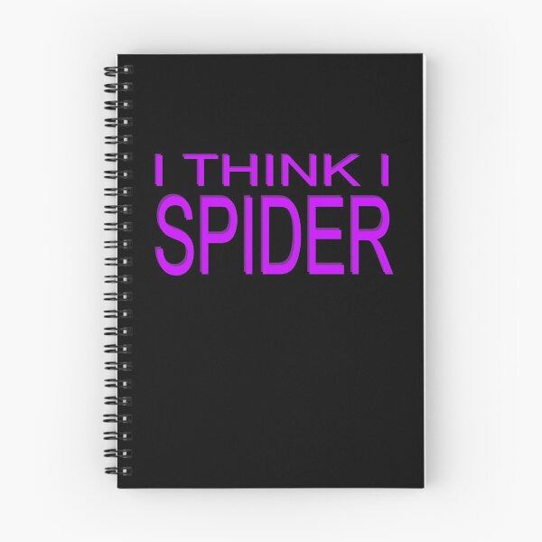 Item preview, I think i spider designed and sold by teweshirt.