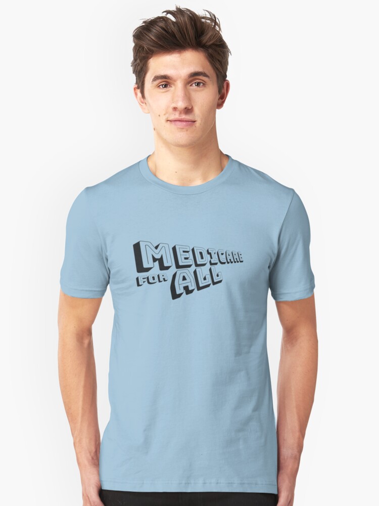 Alternate view of MEDICARE FOR ALL is Comin' Atcha - Perspective 3 (Black Text) Slim Fit T-Shirt