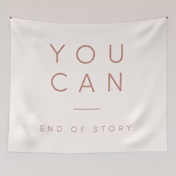 Item preview, You Can. End of Story. | Copper Gold Glitter designed and sold by SoNifty.