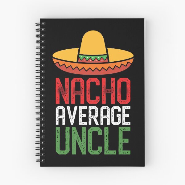 Item preview, Nacho Average Uncle Funny Cinco De Mayo Uncle T-shirt Tee Gifts designed and sold by mrsmitful.
