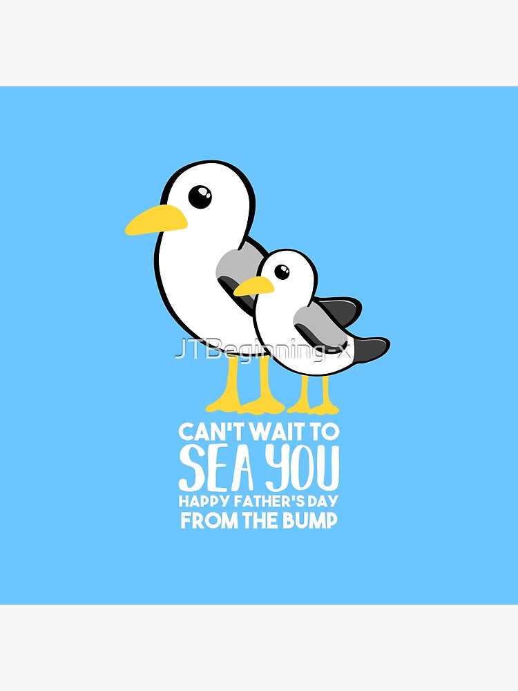 Fathers Day - SeaGull - From The Bump Card - Funny by JTBeginning-x