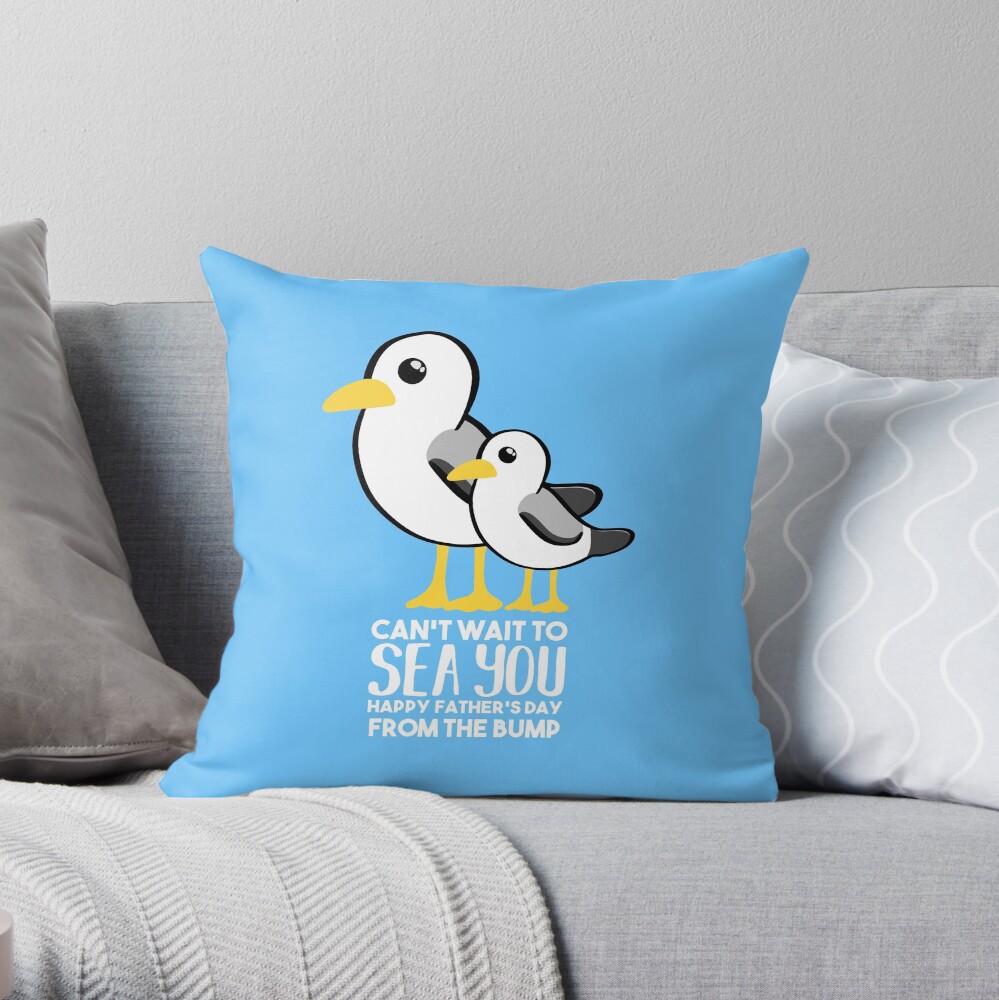Fathers Day - SeaGull - From The Bump Card - Funny Throw Pillow