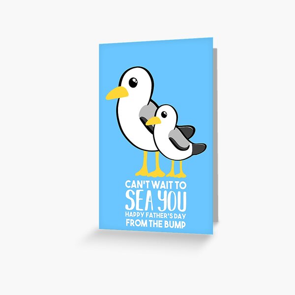 Fathers Day - SeaGull - From The Bump Card - Funny Greeting Card