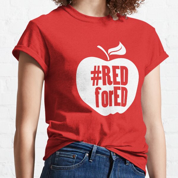 Red for Ed Classic T-Shirt