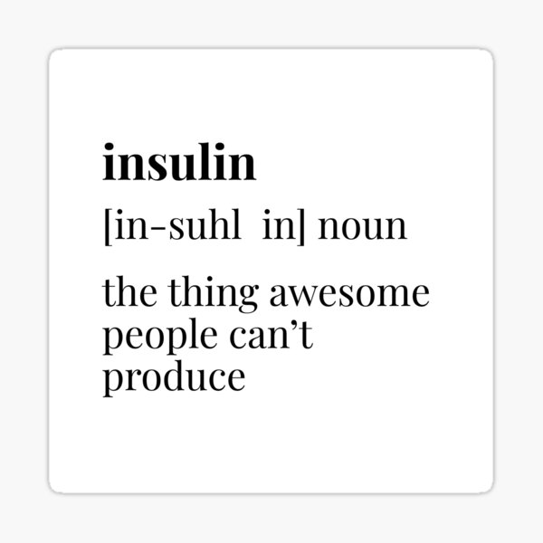 Item preview, Insulin Definition  designed and sold by Diabetic Designs.