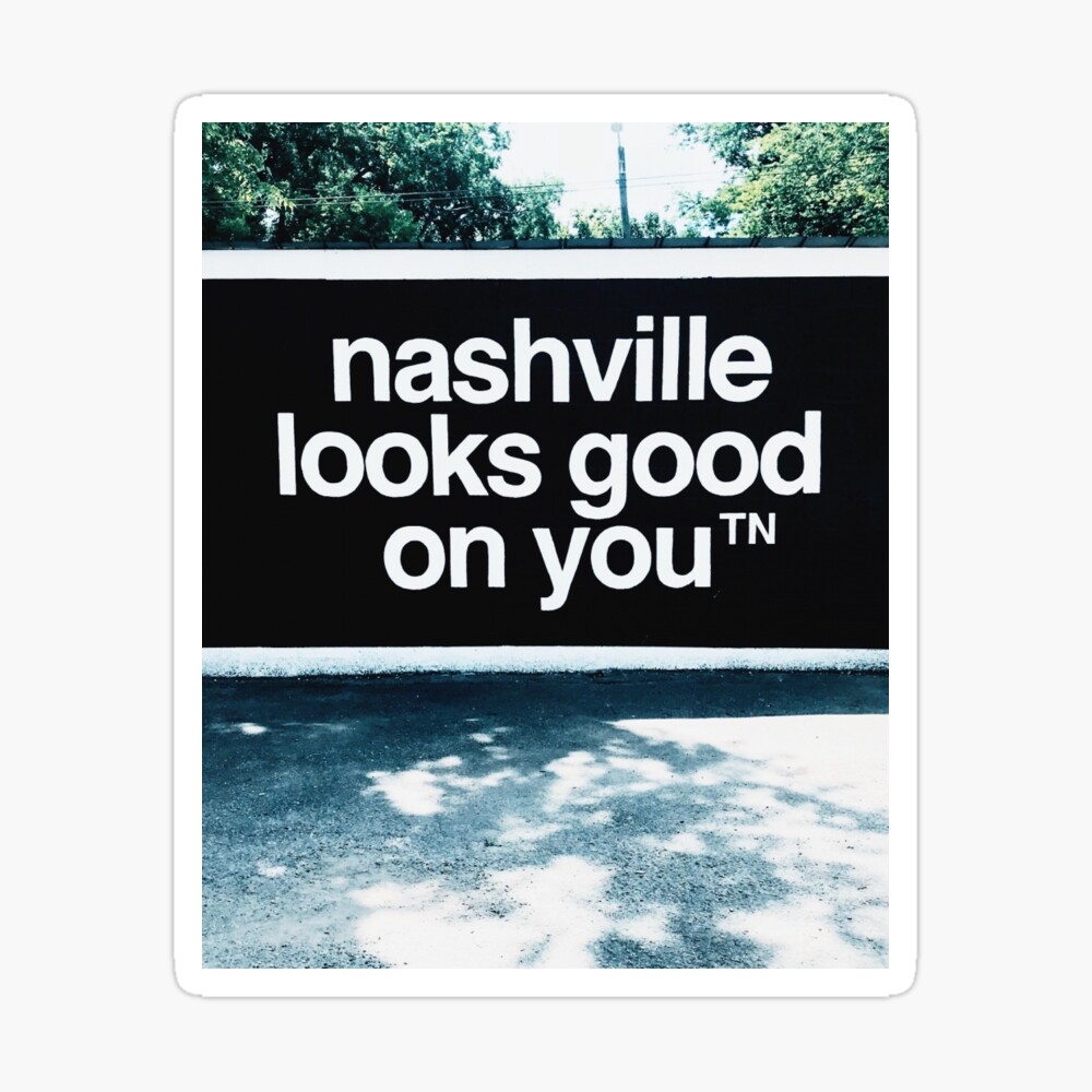 Nashville Looks Good on You