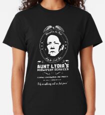 Aunt Lydia Midwifery Services - I'm Sorry Aunt Lydia - Offred Handmaid's Tale Classic T-Shirt
