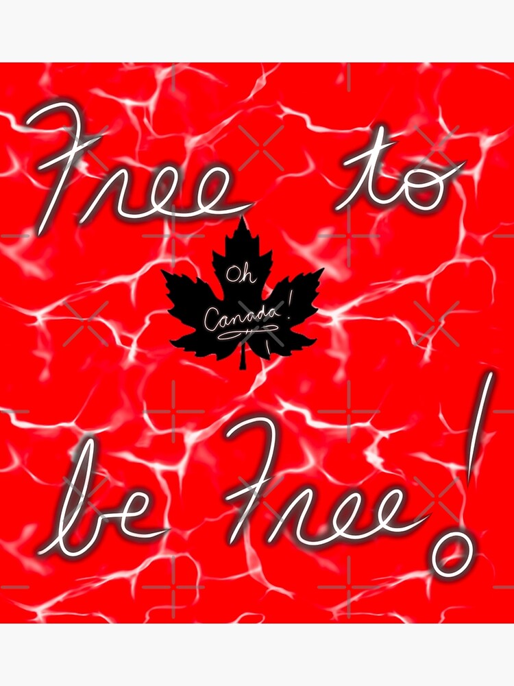 "Oh Canada!" Poster by Kavie1970 Redbubble