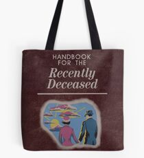 Beetlejuice Handbook For The Recently Deceased Tote Bag