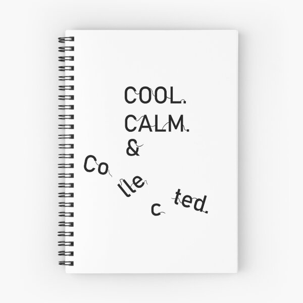 Item preview, Cool Calm and Collected designed and sold by BramsDesigns.