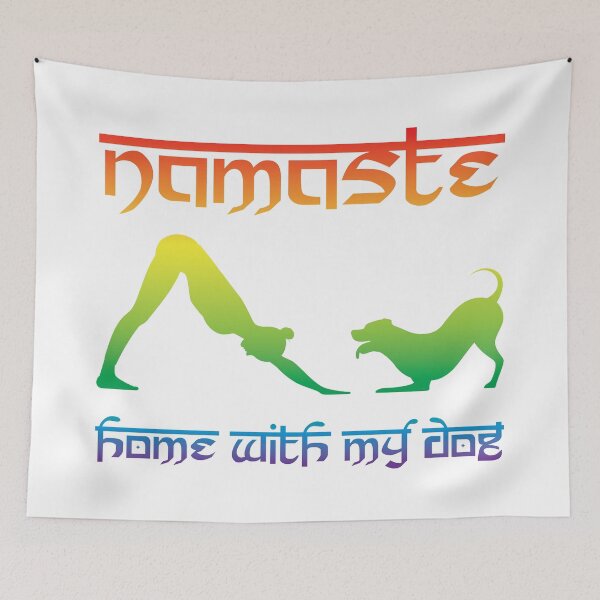 Item preview, Namaste Home and Do Yoga with My Dog - Rainbow Chakra on White designed and sold by PittieParadise.