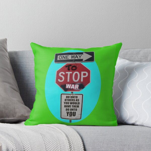 Item preview, ONE WAY to stop WAR... designed and sold by DAdeSimone.