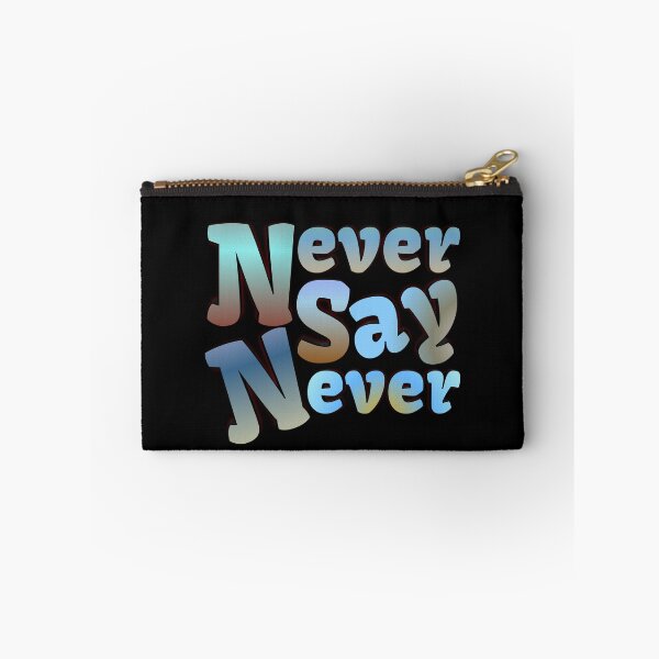 Item preview, Never say never  designed and sold by Vinto.