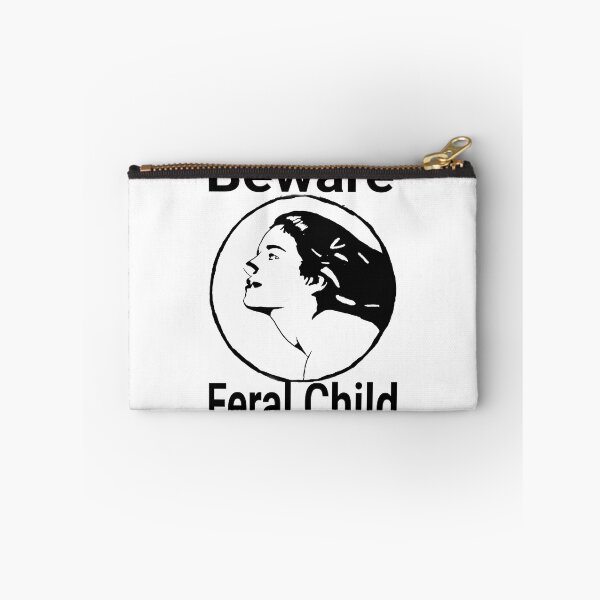 Item preview, Beware Feral Child designed and sold by TeezyDeezyCo.