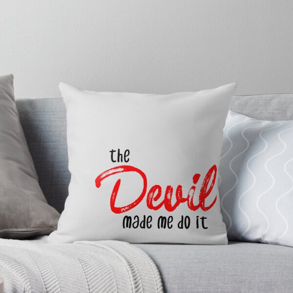 Item preview, The devil made me do it designed and sold by bluehair.