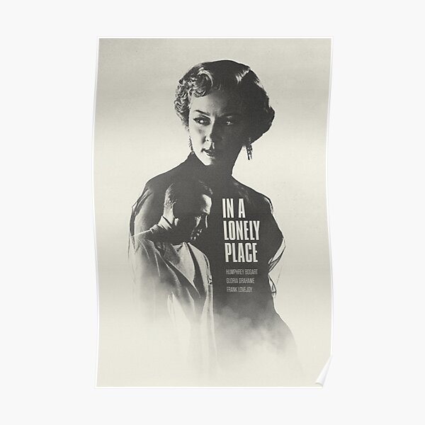 In A Lonely Place Poster