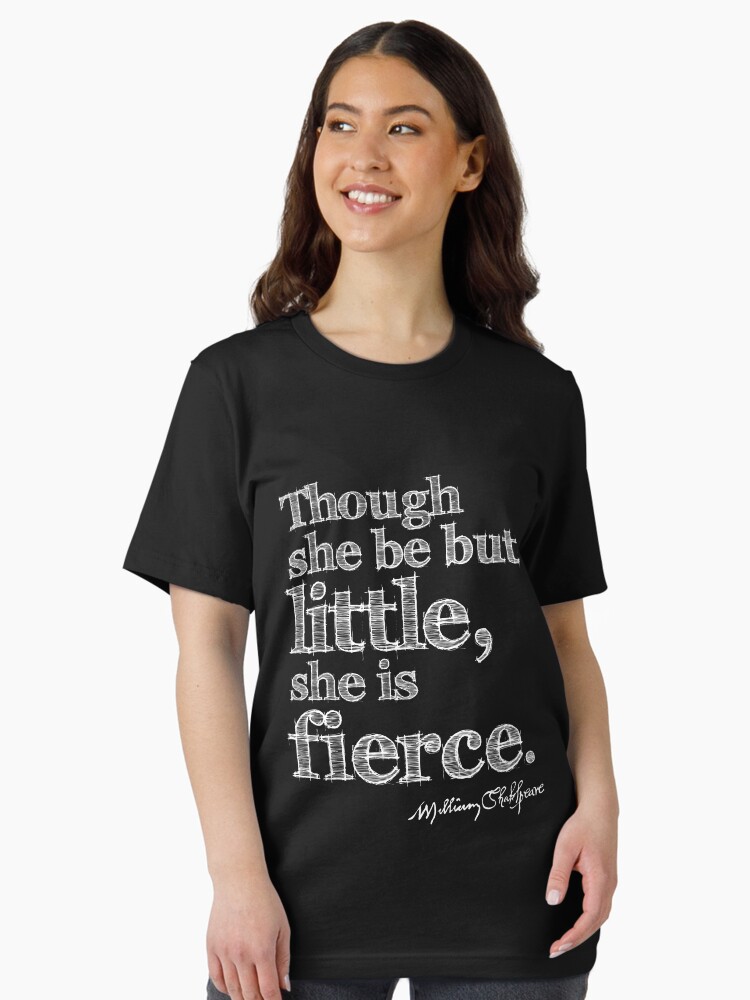 Thumbnail 1 of 7, Essential T-Shirt, Shakespeare Little But Fierce Grunge Sketch Quote (Light Version) designed and sold by incognitagal.