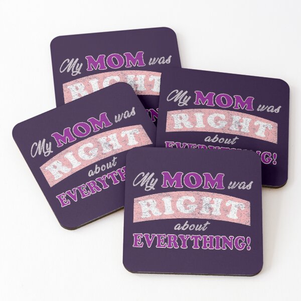 Item preview, MOM WAS RIGHT ABOUT EVERYTHING Shirt designed and sold by aydapadi.