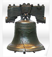 LIBERTY BELL, on white Poster