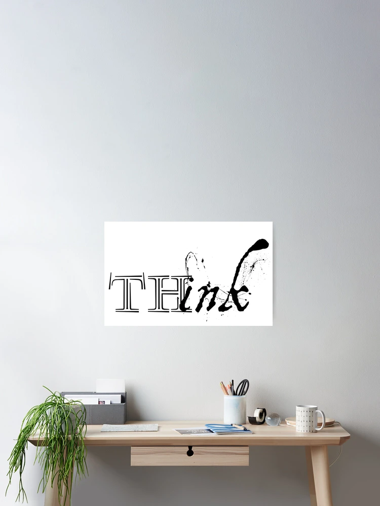 Thumbnail 2 of 3, Poster, Think In Ink designed and sold by BehaveBookishly.