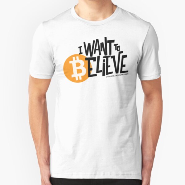 I Want to ₿elieve Slim Fit T-Shirt