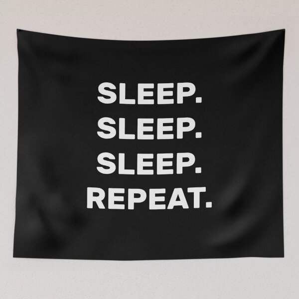 Item preview, Sleep Repeat designed and sold by digiluminate.