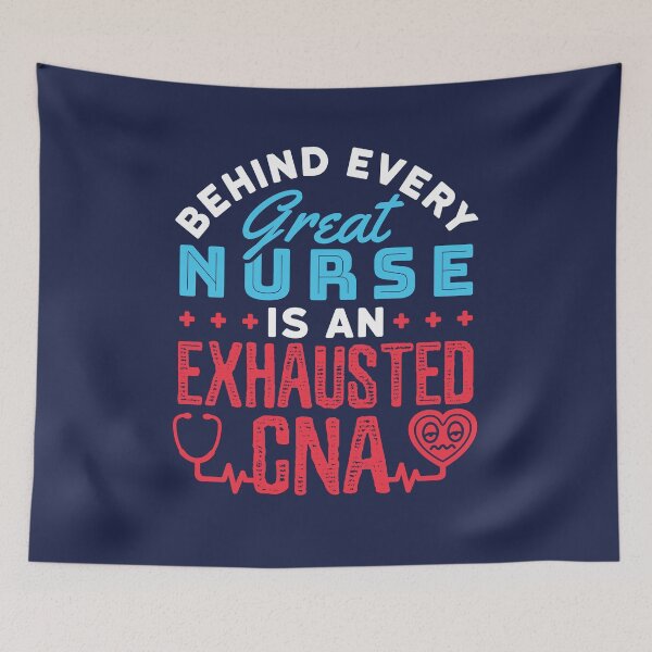 Item preview, Behind Every Great Nurse Is an Exhausted CNA designed and sold by jaygo.