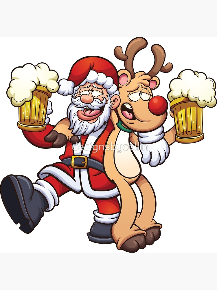 "Drunk Santa and Reindeer" Poster for Sale by designsbycollin | Redbubble