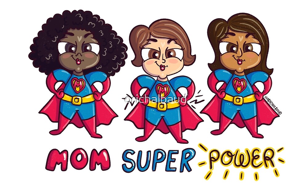 Super Mom Super Mothers Day Mommy Super Hero Super Mom Power By