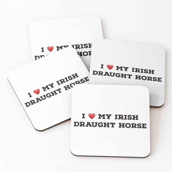 Item preview, I Love My Irish Draught Horse designed and sold by Yviemakes.