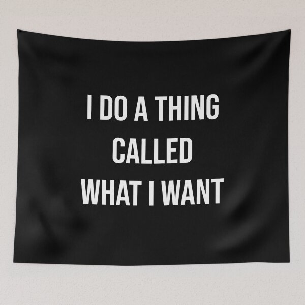 Item preview, I do something called what I want designed and sold by kailukask.