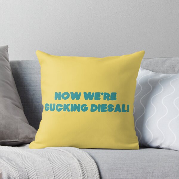 Item preview, Now We're Sucking Diesal designed and sold by holbytv.