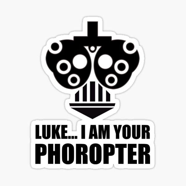 Vista previa del artículo con la obra «Luke, soy tu foróptero - Regalo de optometrista», diseñado y vendido por Scionlifepal.