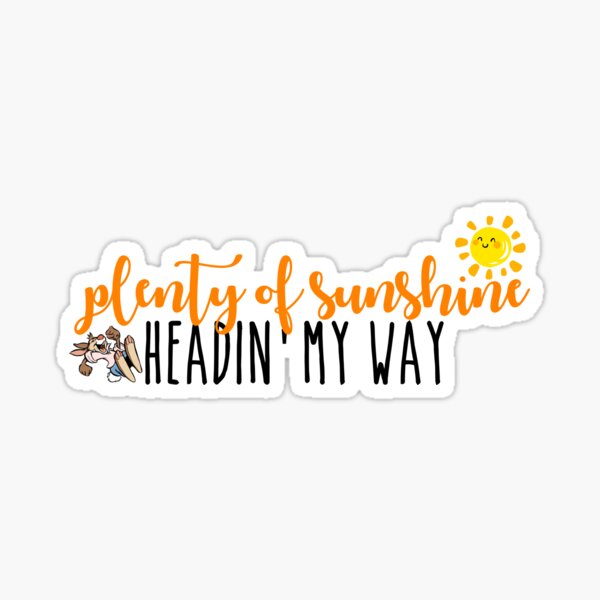 Zip-A-Dee-Doo-Dah! Sticker