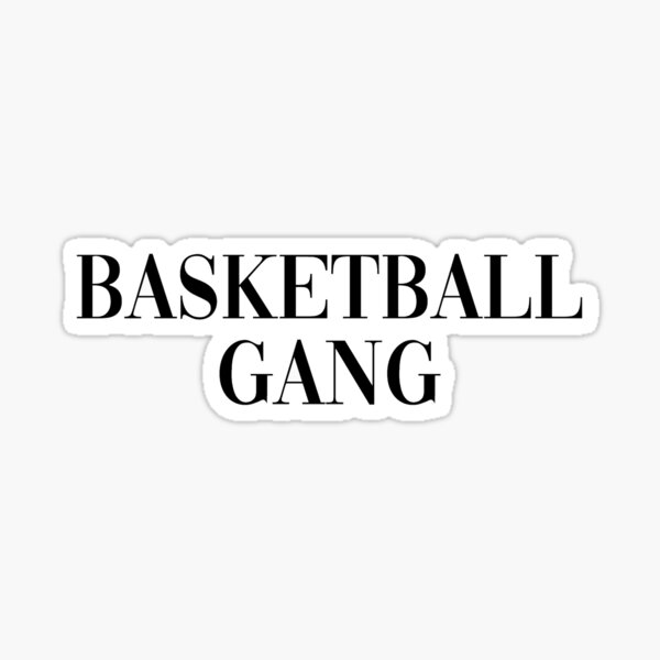 Item preview, basketball gang sticker designed and sold by Katie’s Stickers.