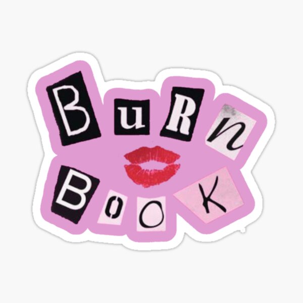 "burn Book" Sticker By Nuraftstyles | Redbubble