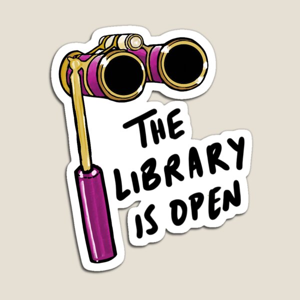 The Library Is Open Magnet