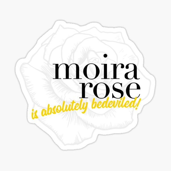 Schitt's Creek: Moira Rose is Absolutely Bedeviled! Sticker