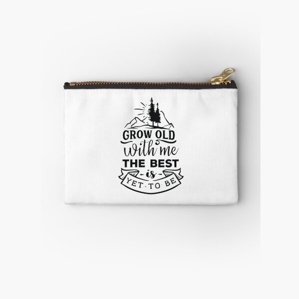 Item preview, Grow old with me designed and sold by Color Me F*@k!ng Happy.