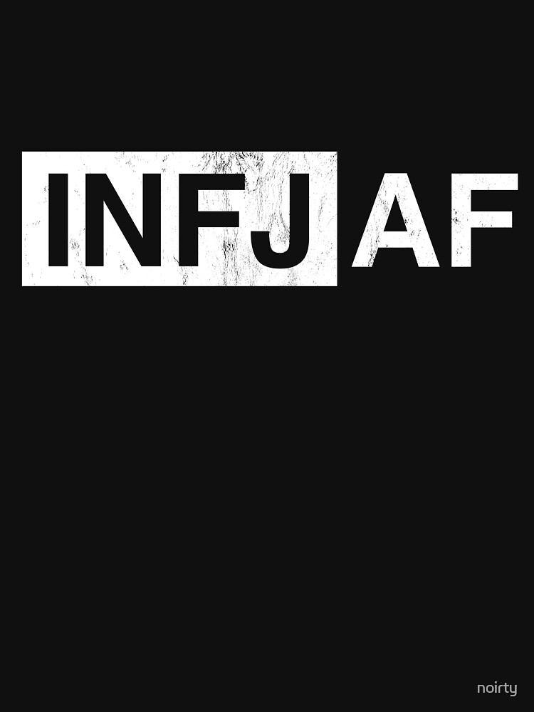 Funny Introvert Infj Af T-Shirt Sarcastic Personality Humor Funny Introvert Infj Af T-Shirt Sarcastic Personality Humor
