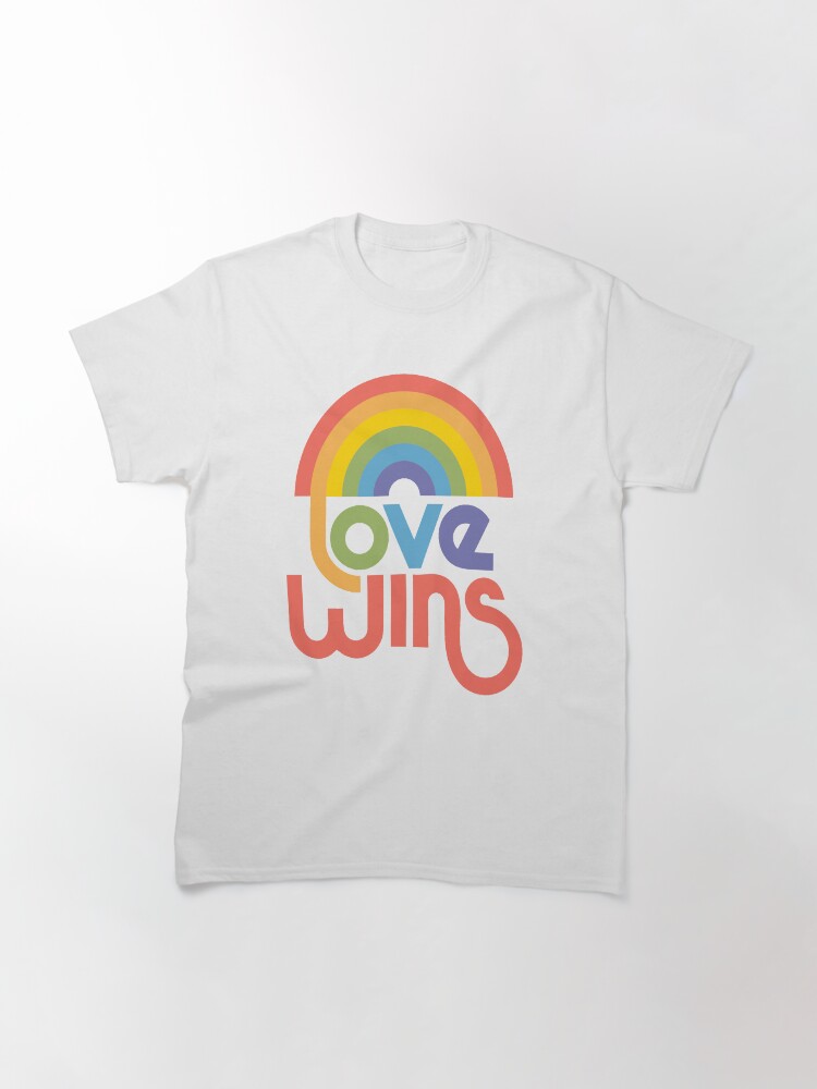 Alternate view of Love wins Classic T-Shirt