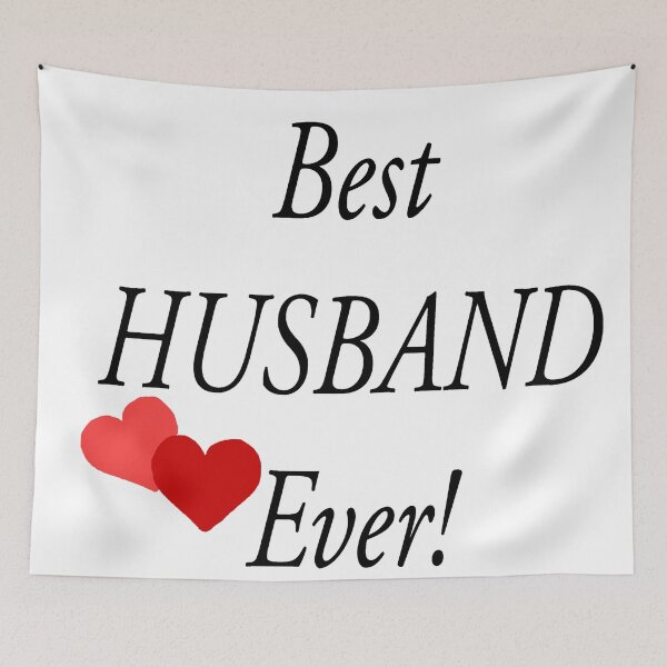 Item preview, Best Husband Ever! designed and sold by printingmotion.