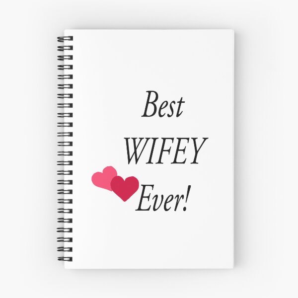 Item preview, Best Wifey Ever! designed and sold by printingmotion.