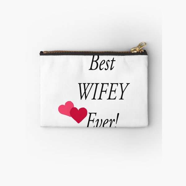 Item preview, Best Wifey Ever! designed and sold by printingmotion.