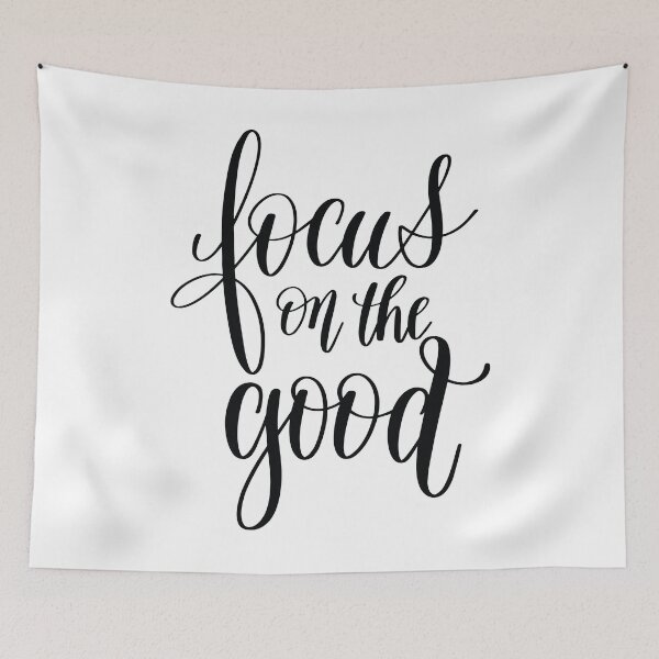Item preview, Focus on the Good. Inspirational Quotes designed and sold by ProjectX23.