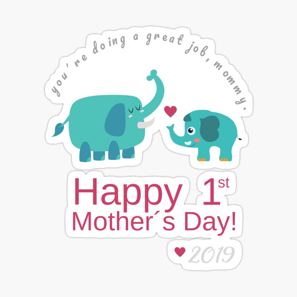 Download Happy First Mother S Day Elephant Gift Shirt Art Board Print By Stoon01 Redbubble