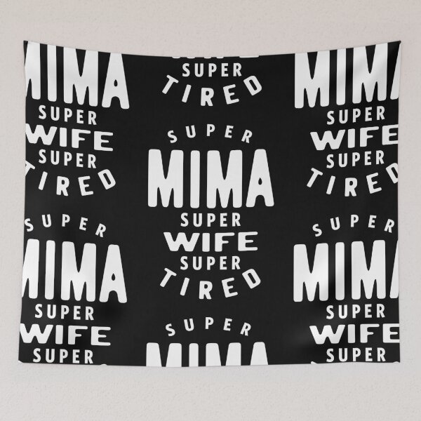 Item preview, Super Mima Super Wife designed and sold by cidolopez.