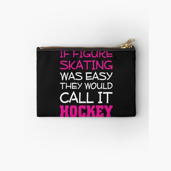 Item preview, If Figure Skating Was Easy They Would Call it Hockey T-Shirt designed and sold by shoutoutshirtco.