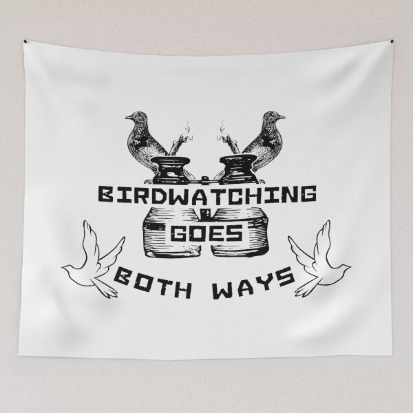 Item preview, Birdwatching Goes Both Ways designed and sold by kritwanblue.